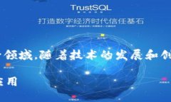 区块链游戏的兴起吸引了大量用户和投资者的关