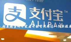 区块链游戏上线日期是目前很多游戏玩家和投资