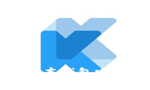 BitKeep旧版：你还在用老版本钱包吗？这对你的数字资产安全吗？