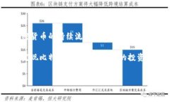 summary比特派多链钱包下载 是一个越来越热门的话