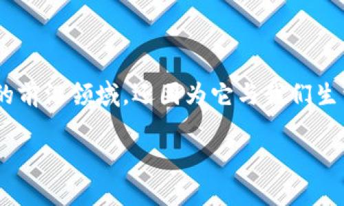 区块链的技术游戏是个非常吸引眼球的话题，不仅因为它是现代科技的前沿领域，还因为它与我们生活的方方面面都有联系。下面，我们就来深入探讨这个令人兴奋的领域。

区块链如何改变我们的未来游戏？