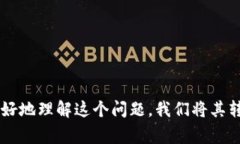 比特派官网下载正版软件是越来越多的加密货币