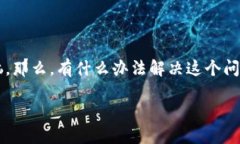 比特派钱包是一个方便快捷的数字货币钱包，但