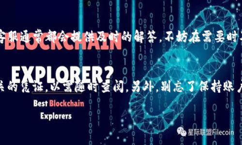 步骤  
如何充值到B特派会员里  

  
如何轻松充值B特派会员？这些步骤你知道吗？  

关键词  
会员充值, B特派, 在线支付, 充值步骤, 账户管理  

内容  

为什么选择B特派会员？  
在如今的时代，越来越多的人开始依靠各种线上平台来获取服务和便利。B特派作为一个备受欢迎的在线平台，它不仅提供了丰富的产品和服务，还为用户提供了会员制度，让用户享受到更多的优惠和特权。但是，如何顺利地为自己的B特派会员账户充值呢？这个问题可能会困扰不少用户。在这篇文章中，我们将带你一步步了解充值的步骤，并分享一些小窍门。 

注册或登录你的B特派账户  
首先，要想充值，当然需要有一个B特派的账户。如果你还没有注册，那么就要花点时间进行注册啦。访问B特派的官方网站，点击注册按钮，按照提示填写相关信息就可以了。如果你已经是老用户，只需要输入你的账号和密码，呼叫登录按钮就行了。 

选择充值选项  
成功登录之后，你会看到一个用户中心的界面。这个界面上有很多选项，寻找“充值”或者“账户管理”的按钮，点击进去。通常这个选项会很易于发现，因为平台希望用户能快速找到充值的入口。 

选择充值方式  
B特派提供多种充值方式，比如支付宝、微信支付以及银行卡支付等。选择你最熟悉或者最方便的方式。在这个步骤中，确保你已经准备好了相应的支付工具，比如手机或者银行卡等。 

输入充值金额  
接下来，你需要输入想要充值的金额。这里有个小贴士：通常在充值时，大部分平台都会提供一些额外的优惠，比如充值满100元赠送10元，或者是优惠券之类的活动。建议你在充值之前先查看一下当前的优惠活动，才能用最划算的方式进行充值。 

确认支付  
在输入完金额后，系统会要求你确认一下充值信息。当你确认无误后，点击“确认支付”按钮。这时候，系统可能会跳转到另一个页面，要求你输入支付密码或者进行其他安全验证。这样做的目的是为了保护你的账户安全，确保每一笔资金都是你本人进行的。 

检查充值情况  
一旦支付完成，你会收到一个支付成功的确认信息。随之而来，可以检查一下你的账户余额，瞧瞧充值是否到账。如果未到账，不要慌张，可能只是系统处理延迟。通常在等待几分钟后就会更新。如果还是没有到账，建议联系B特派的客服，询问具体的充值状态。 

使用B特派会员特权  
当你的账户余额更新后，你就可以开始享受B特派会员带来的种种特权了。无论是购买商品的折扣，还是会员专属的优惠活动，都能在购物时享受到不同的便利。在这个过程中，记得多留意B特派的各种活动，不让任何一个优惠机会溜走。 

常见问题解答  
关于充值B特派会员，用户可能会有一些常见问题。比如：“如果我充值失败怎么办？”、“充值后多久到账？”、“我能否更改充值方式？”等。针对这些问题，B特派的客服通常都会提供及时的解答，不妨在需要时及时咨询。 

小贴士与总结  
充值到B特派会员账户其实并没有想象中的复杂，只要按照上述步骤来，基本上能够顺利搞定。记得在充值之前先了解一下当前的优惠活动，并保留好支付相关的凭证，以需随时查阅。另外，别忘了保持账户密码的安全性，确保你的支付过程无虞。希望你在B特派的购物体验愉快，尽享各种优惠！ 

总结：通过简单几个步骤，你就可以轻松为B特派会员充值，并享受到它的丰厚福利。只要多关注一下平台的活动信息，你一定会发现更多的惊喜！