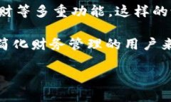 特派（b特派）是一款数字钱包应用，专注于提供